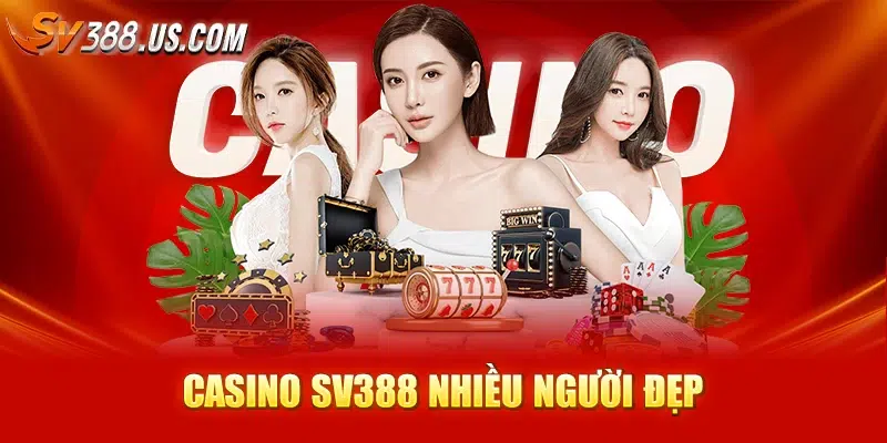 Sv388 🎖️ Đá Gà Trực Tuyến Hot Tháng 6/2025 Casino SV388 nhiều người đẹp