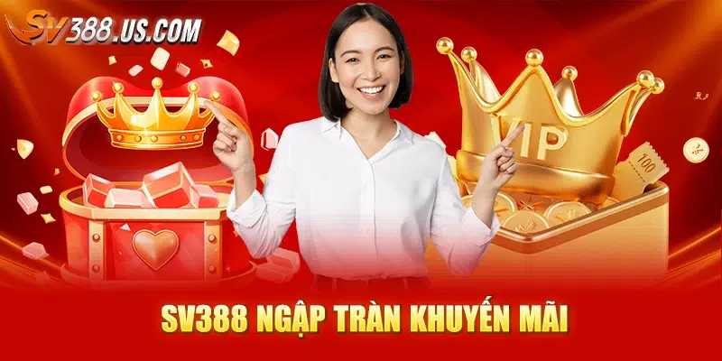 Sv388 🎖️ Đá Gà Trực Tuyến Hot Tháng 6/2025 SV388 ngập tràn khuyến mãi